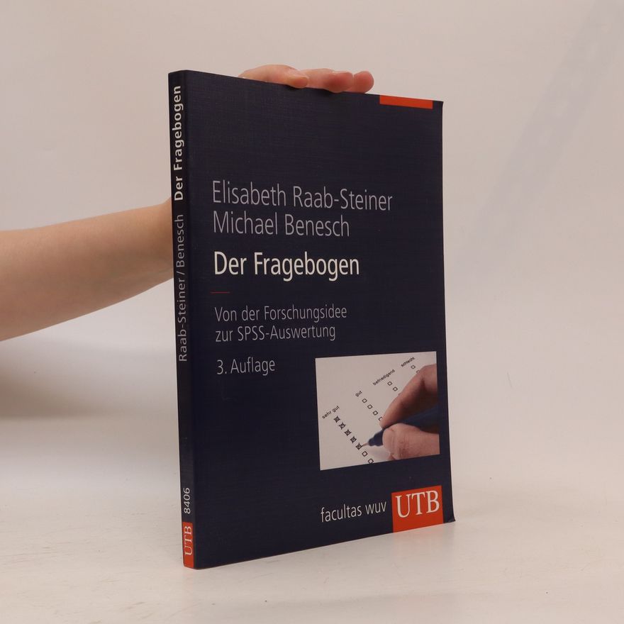 Elisabeth Raab-Steiner Der Fragebogen