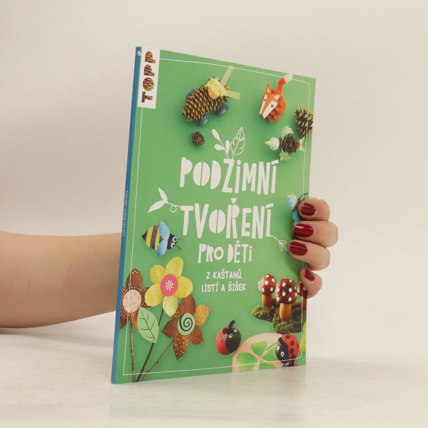 Susanne Pypke Podzimní tvoření pro děti