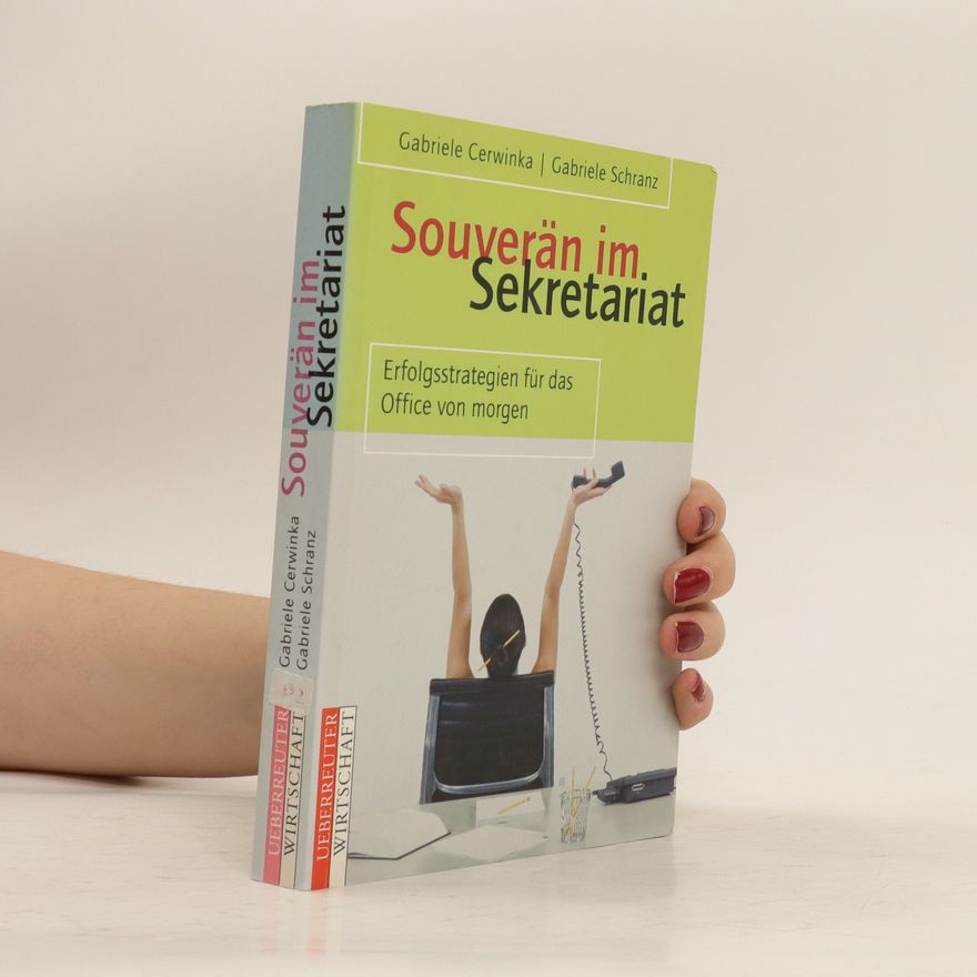 Gabriele Cerwinka Souverän im Sekretariat