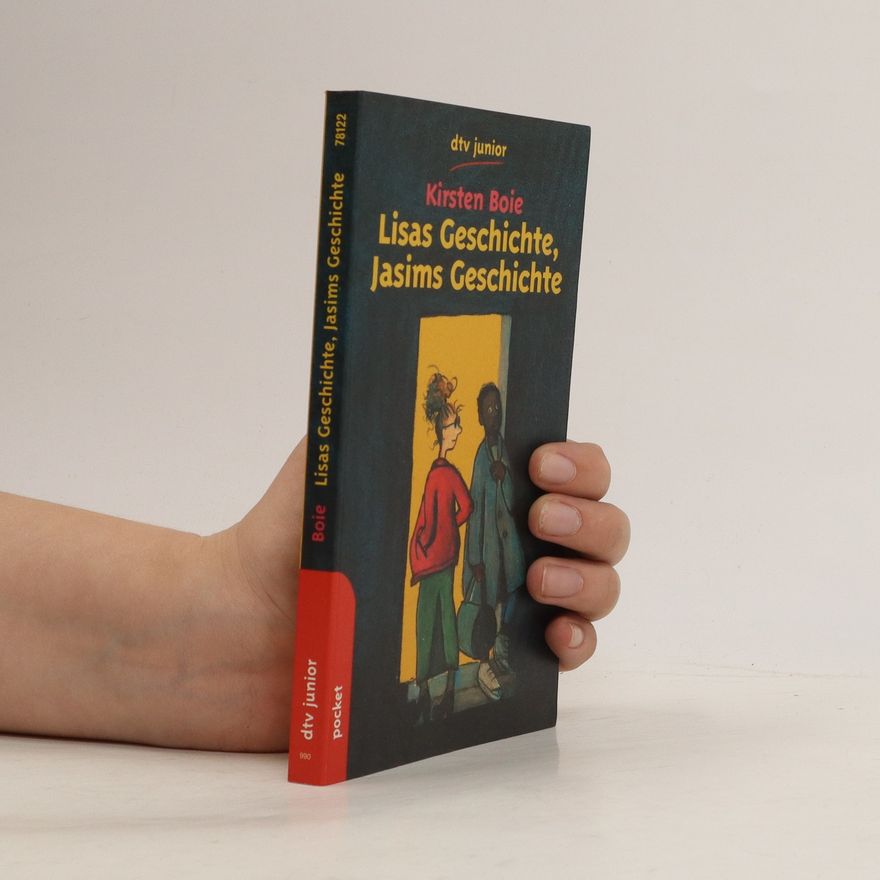 Kirsten Boie Lisas Geschichte, Jasims Geschichte