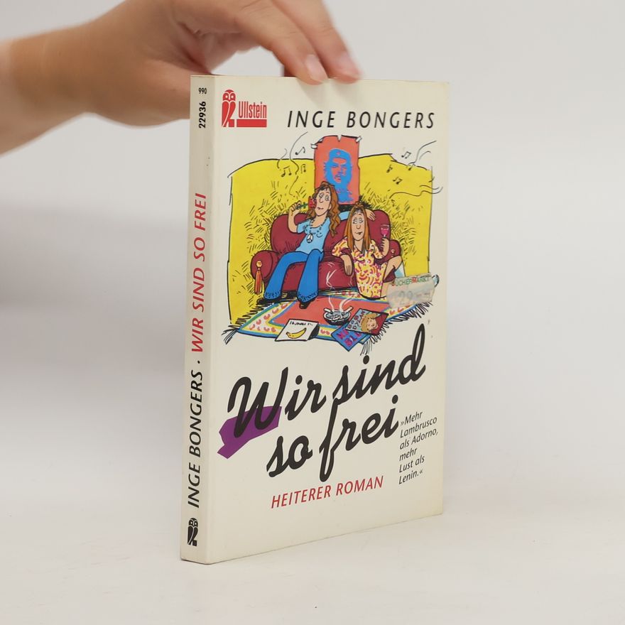 Inge Bongers Wir sind so frei