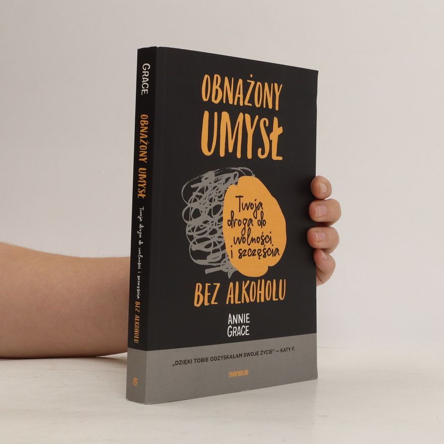 Annie Grace Obnażony umysł bez alkoholu
