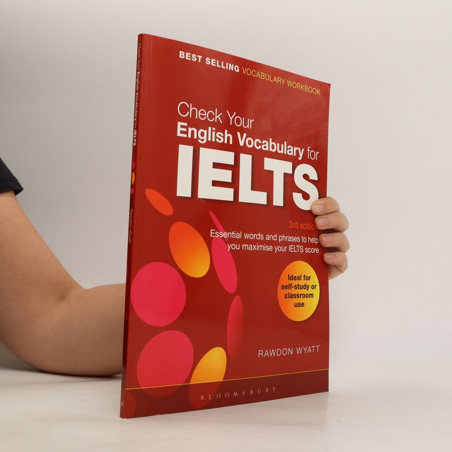 Rawdon Wyatt Check Your English Vocabulary for IELTS