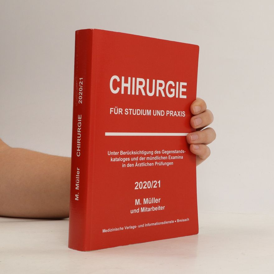 Markus Müller Chirurgie für Studium und Praxis