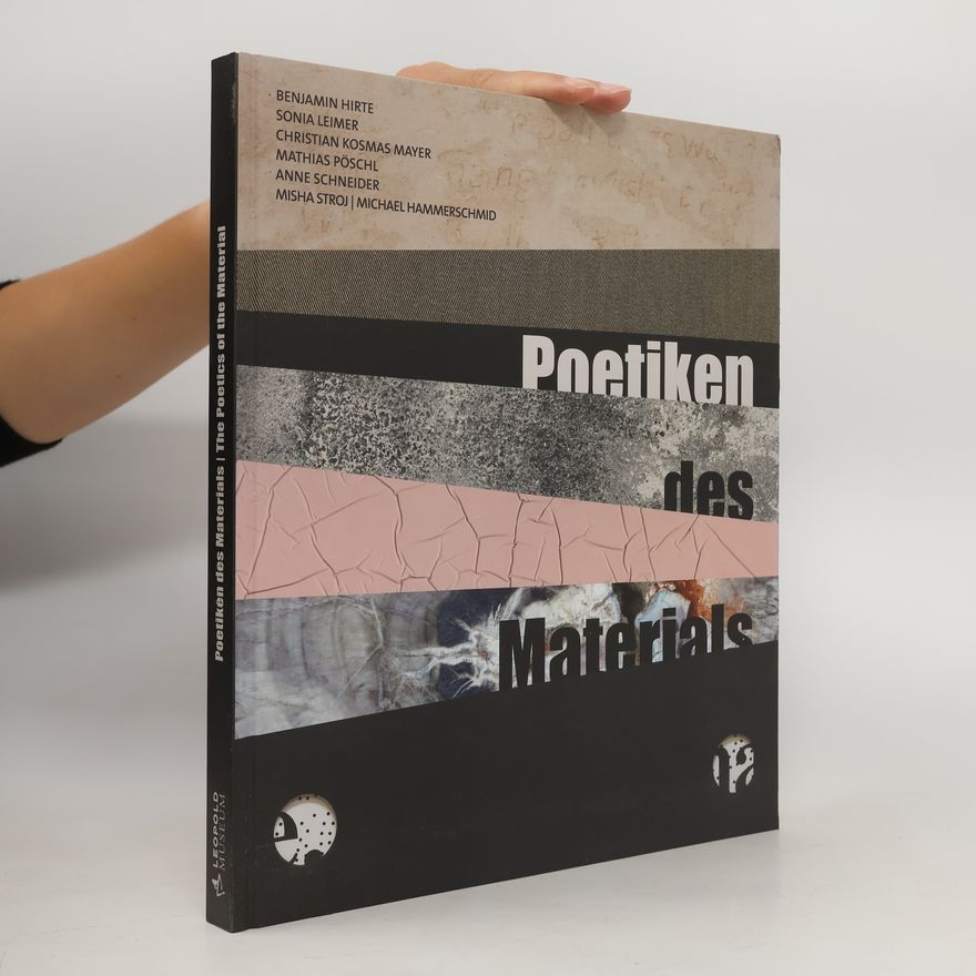 Kolektiv autorů The Poetiken des Materials