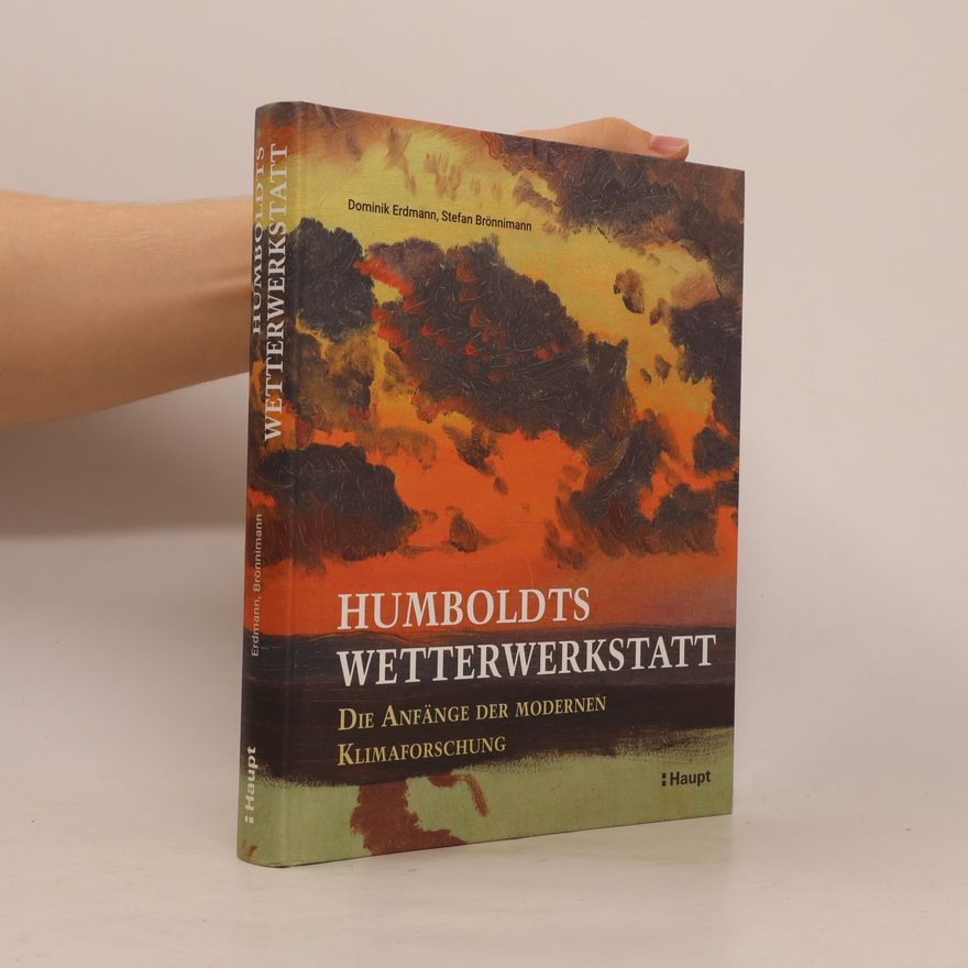 Dominik Erdmann Humboldts Wetterwerkstatt