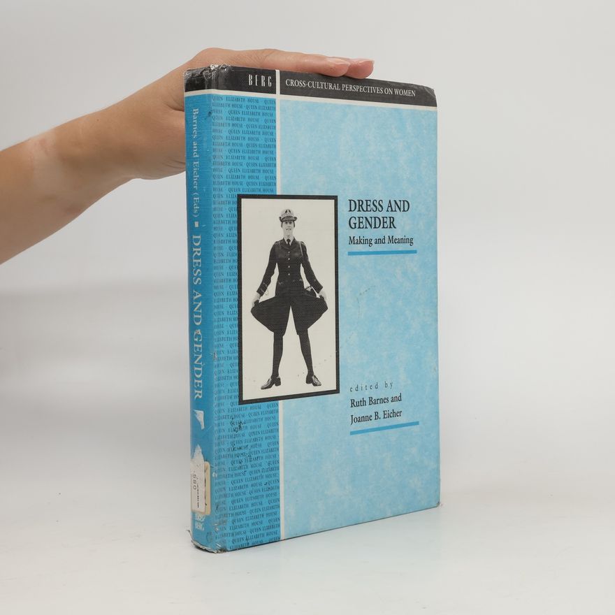Joanne B. Eicher Dress and Gender