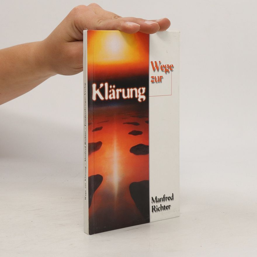Manfred Richter Wege zur Klärung