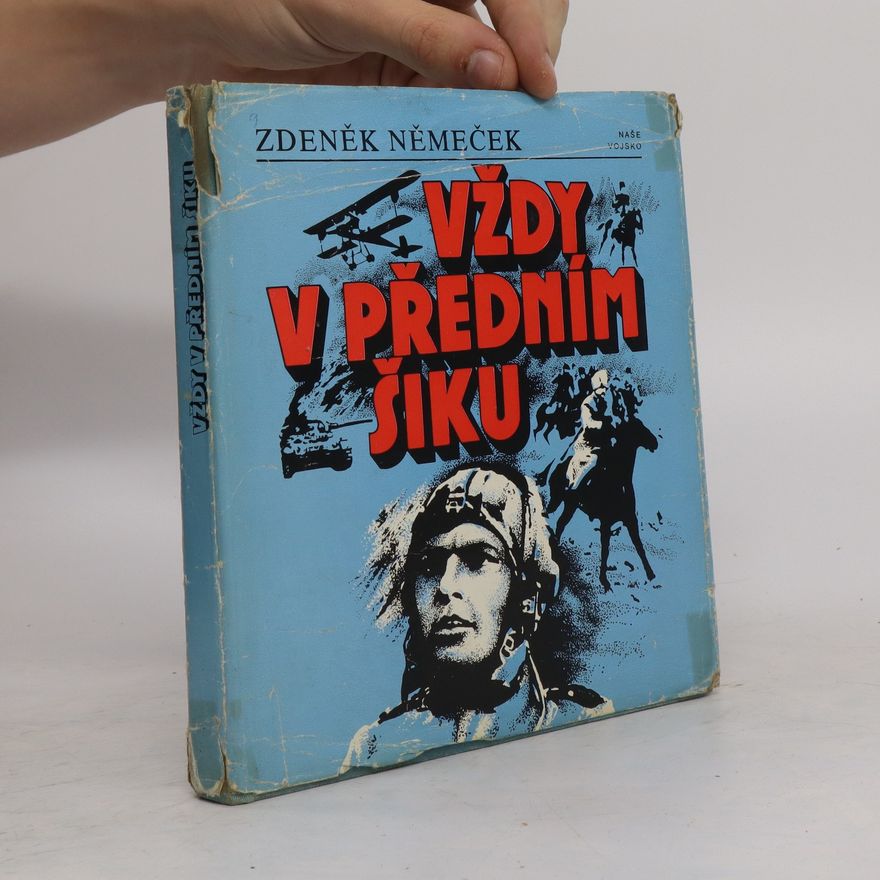 Zdeněk Němeček Vždy v předním šiku