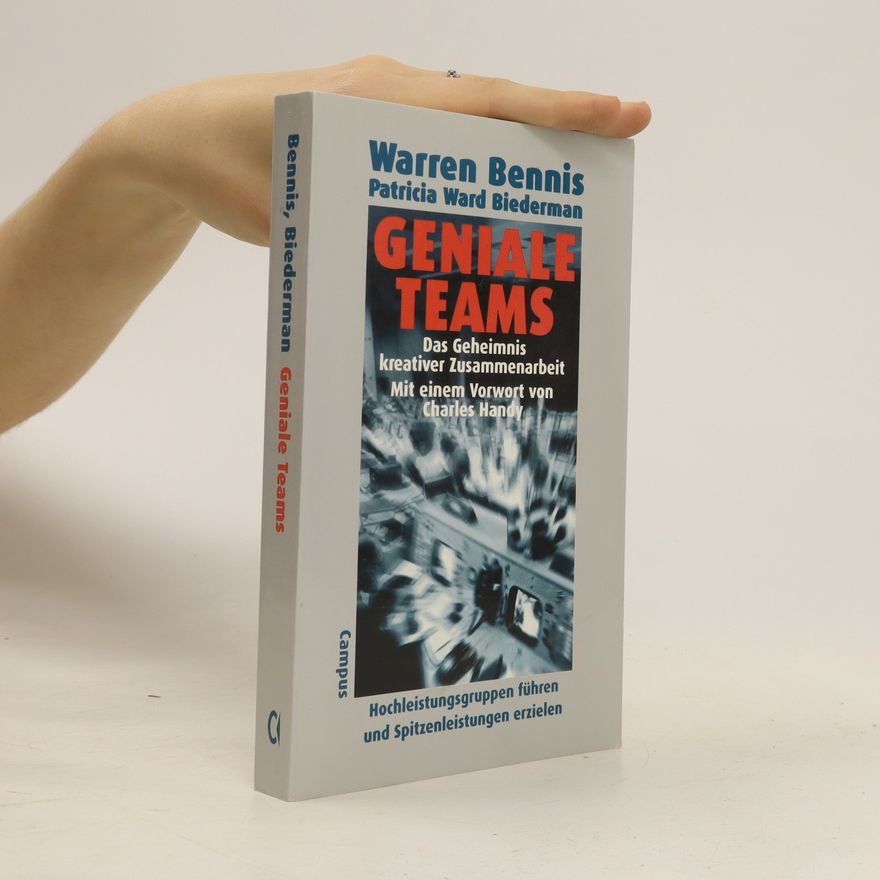Warren Bennis Geniale Teams