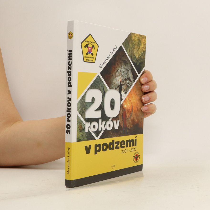 Alexander Lačný 20 rokov v podzemí