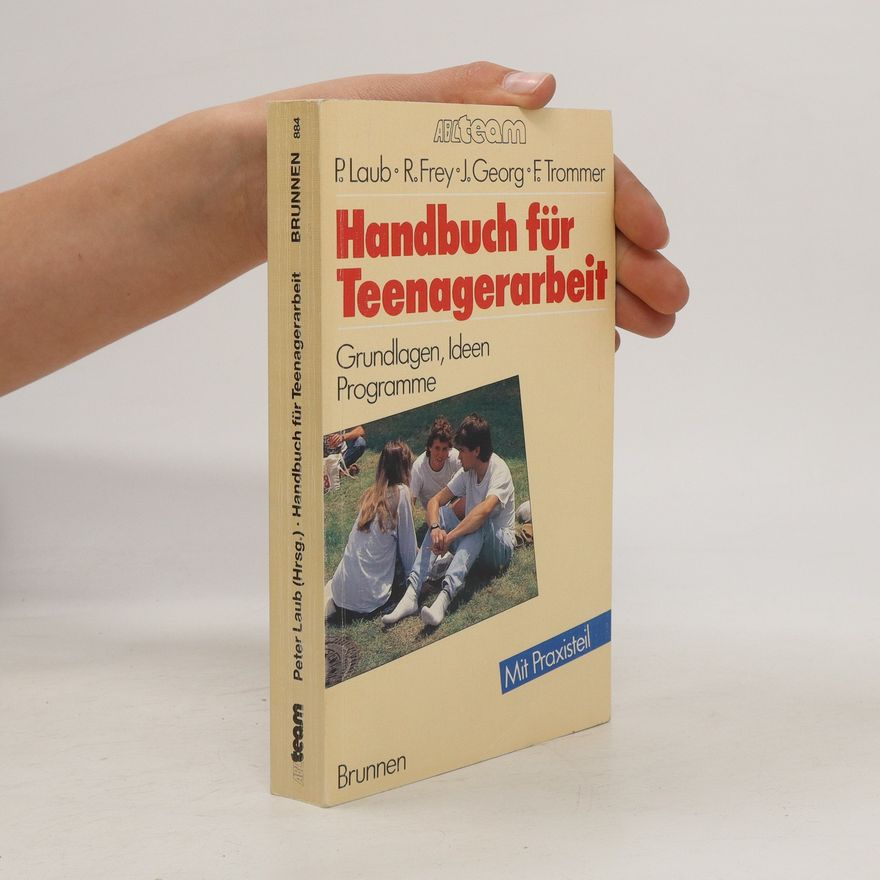 Peter Laub Handbuch für Teenagerarbeit