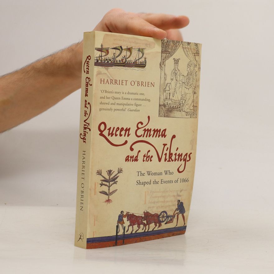 Harriet O'Brien Queen Emma and the Vikings