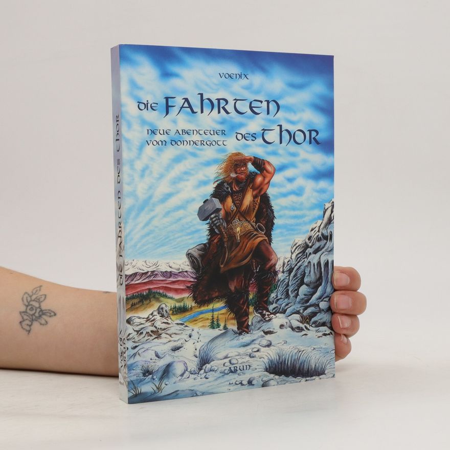 Voenix Die Fahrten des Thor