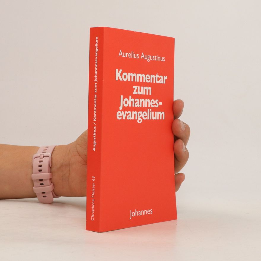 Augustin Kommentar zum Johannesevangelium