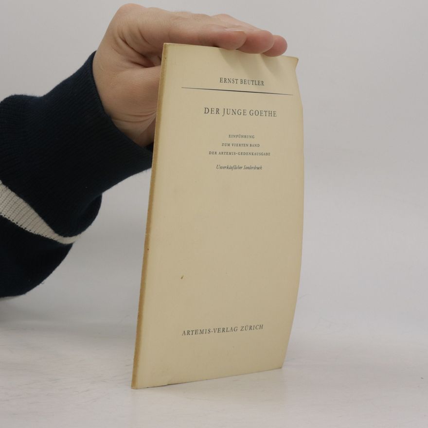 Ernst Beutler Der Junge Goethe