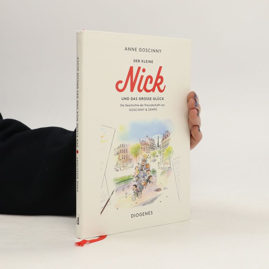 Anne Goscinny Der kleine Nick und das große Glück