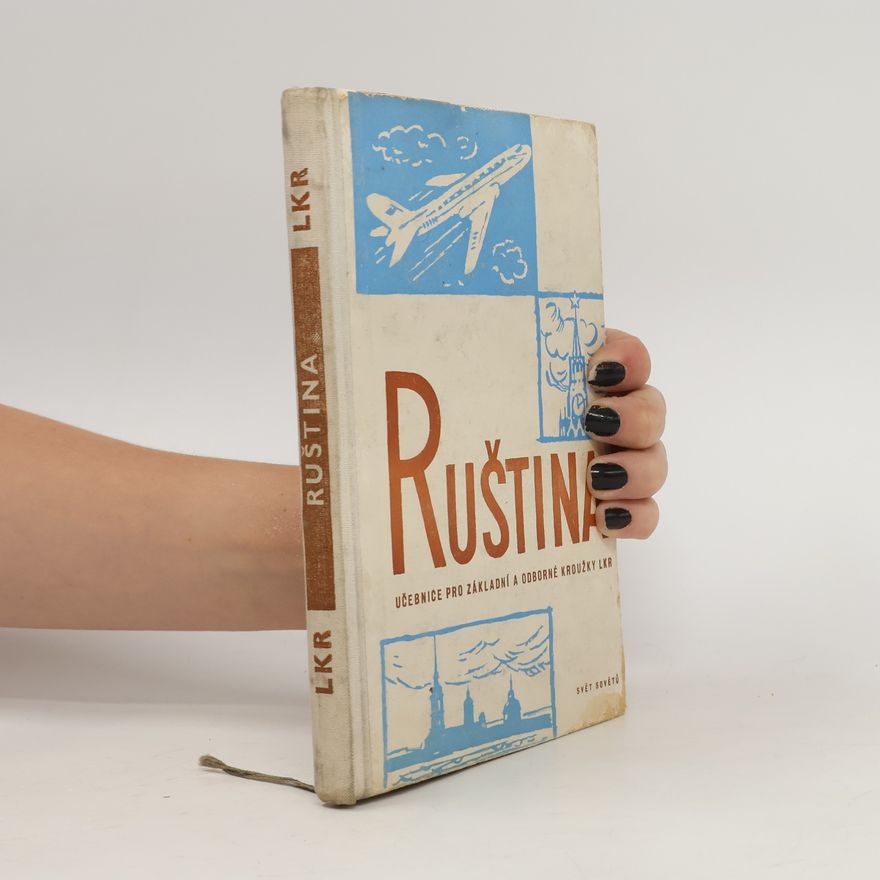 Kolektiv autorů Ruština. Učebnice pro základní a odborné kroužky