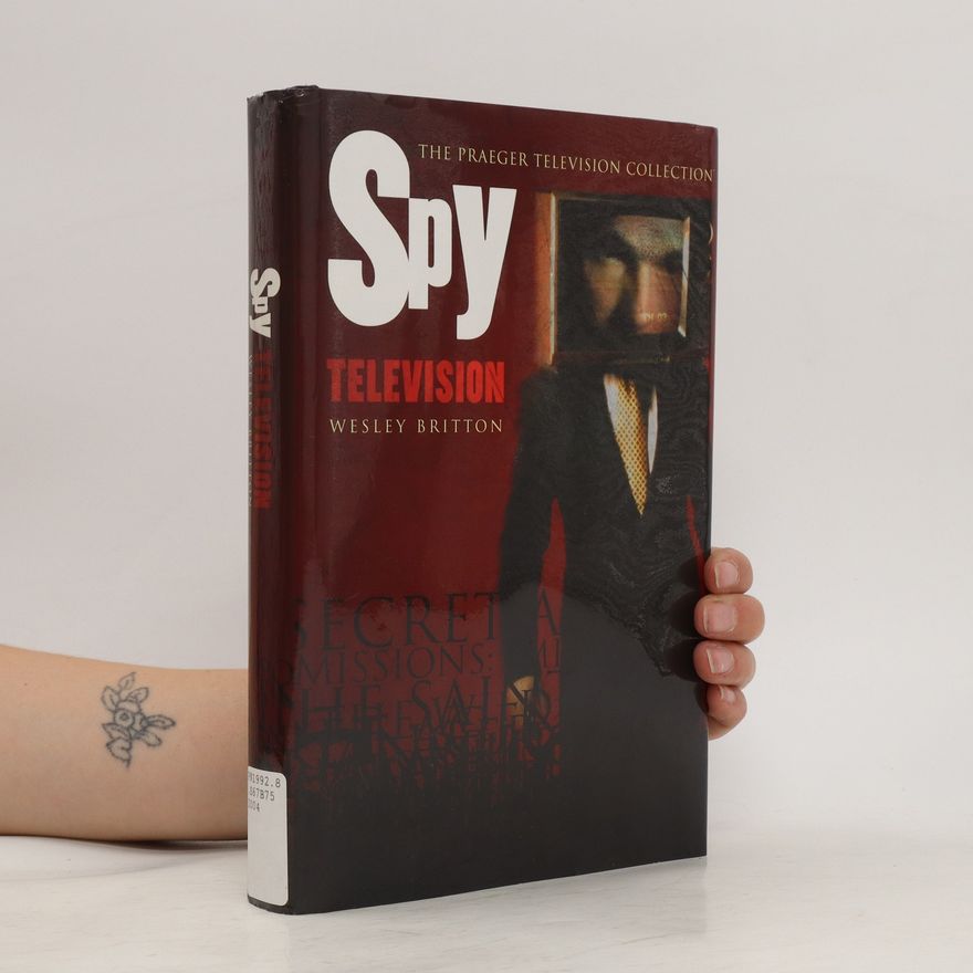Wesley Britton Spy Television