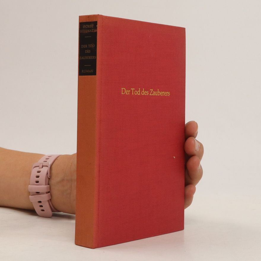 Horst Biernath Der Tod des Zauberers