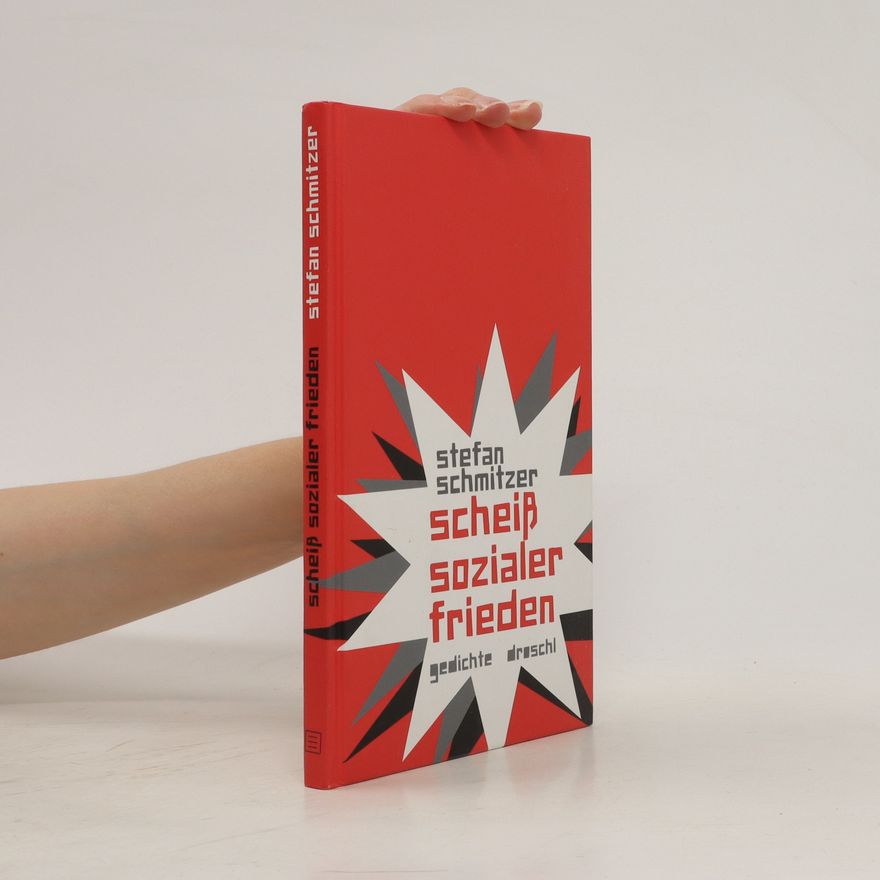 Stefan Schmitzer Scheiß sozialer Frieden