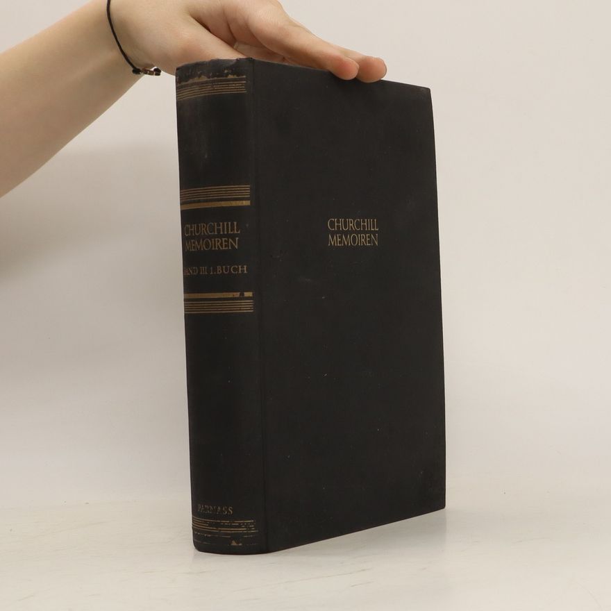 Kolektív autorov Churchill Memoiren. Band III. 1 Buch