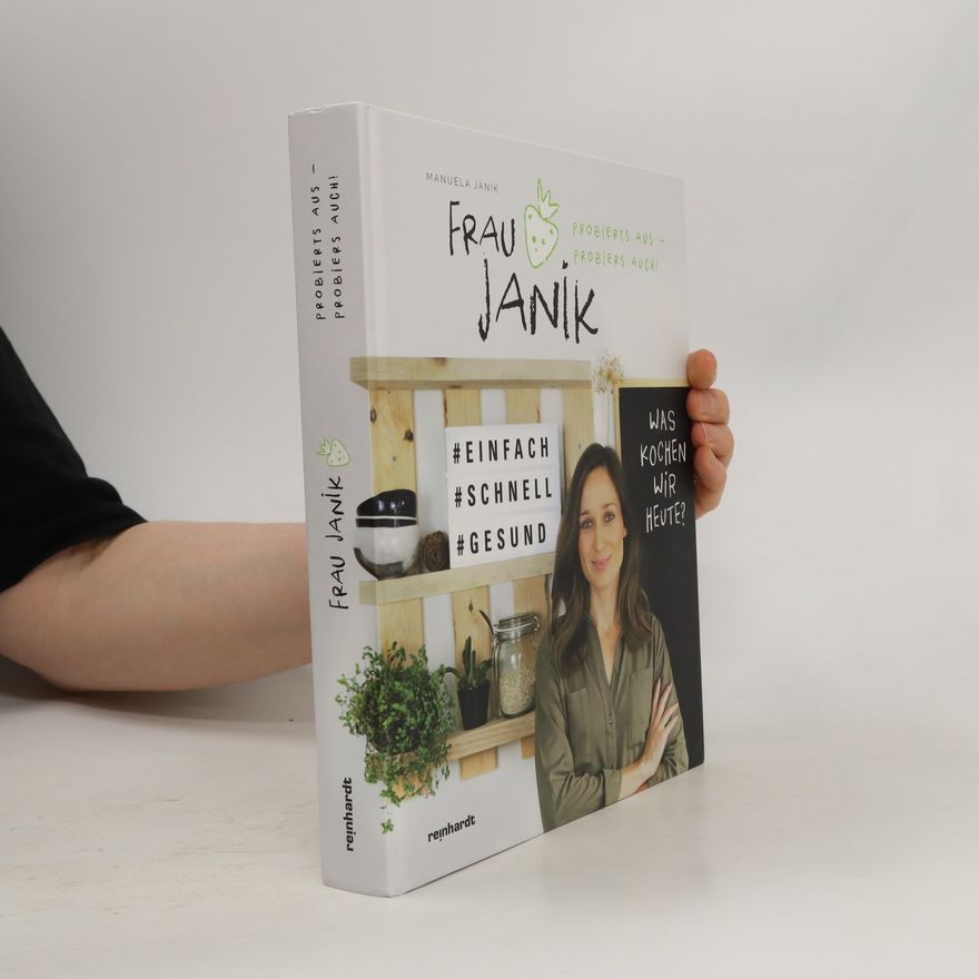 Manuela Janik Frau Janik probierts aus - probiers auch!