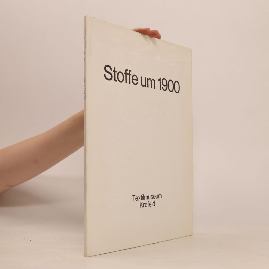Autorenkollektiv Stoffe um 1900