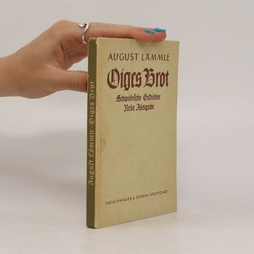 August Lämmle Oiges Brot