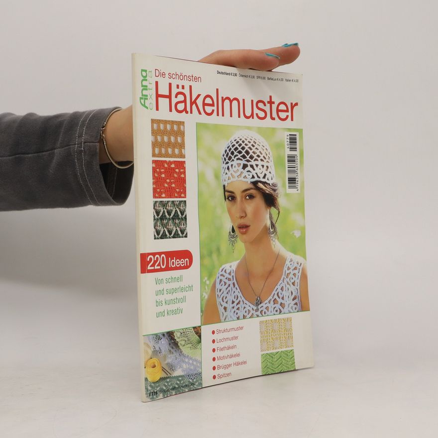 Various authors Anna Extra: Die schönsten Häkelmuster