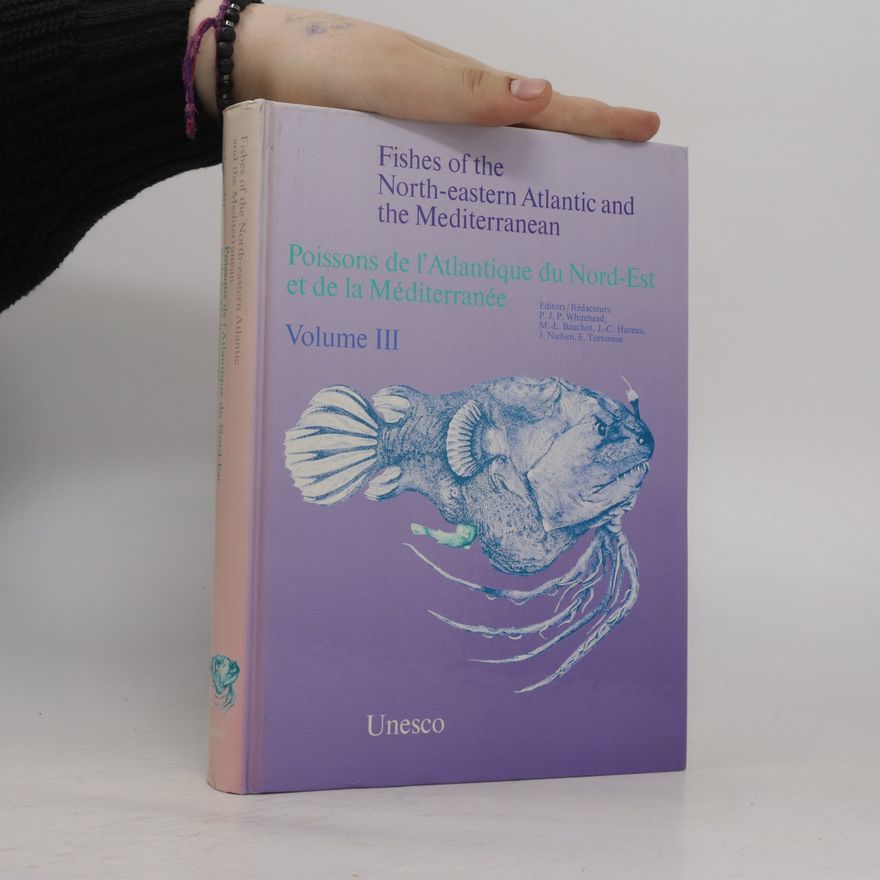 Jørgen G Nielsen Fishes of the North-eastern Atlantic and the Mediterranean III