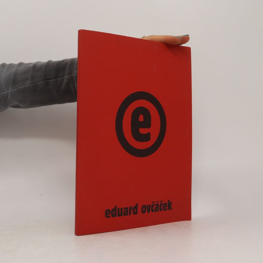 Eduard Ovčáček Eduard Ovčáček : Výběr 1959 až 2005