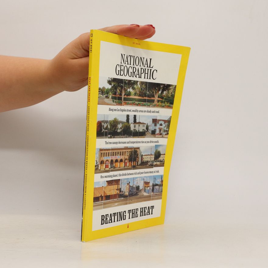Various authors National Geographic. Beating the Heat