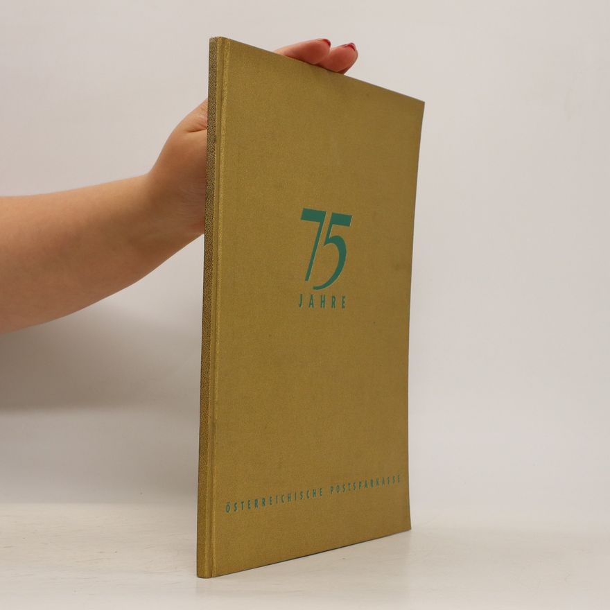 Autorenkollektiv 75 Jahre. Österreichische Postsparkasse