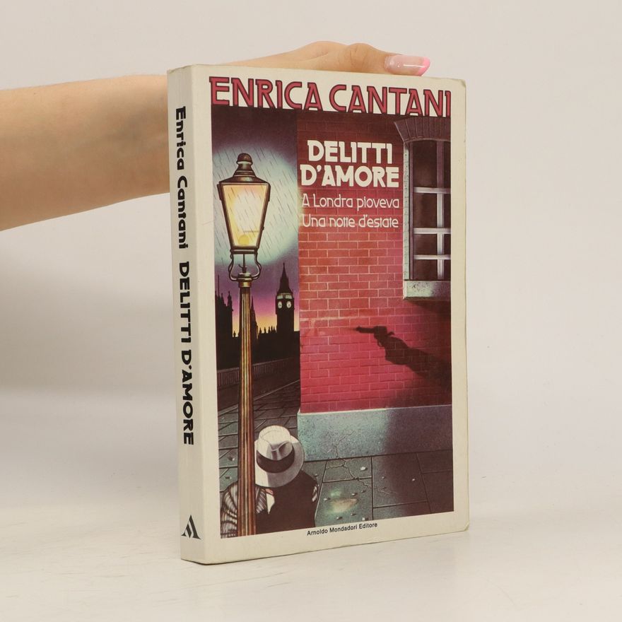 Enrica Cantani Delitti d'amore