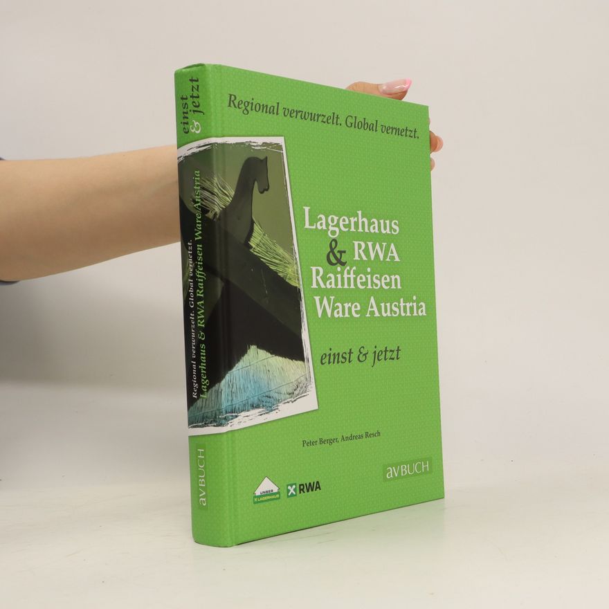 Peter L. Berger Lagerhaus & RWA Raiffeisen Ware Austria