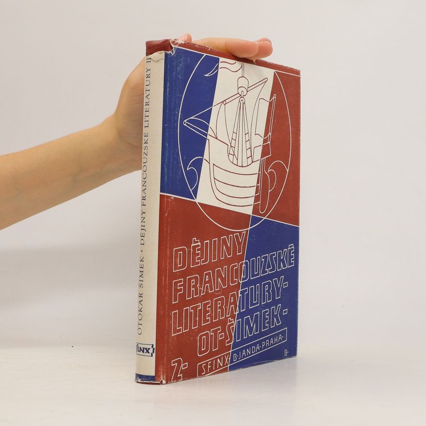 Šimek Otakar Dějiny francouzské literatury 2