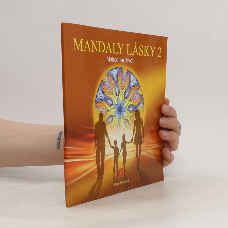 Lucie Hrochová Mandaly lásky 2