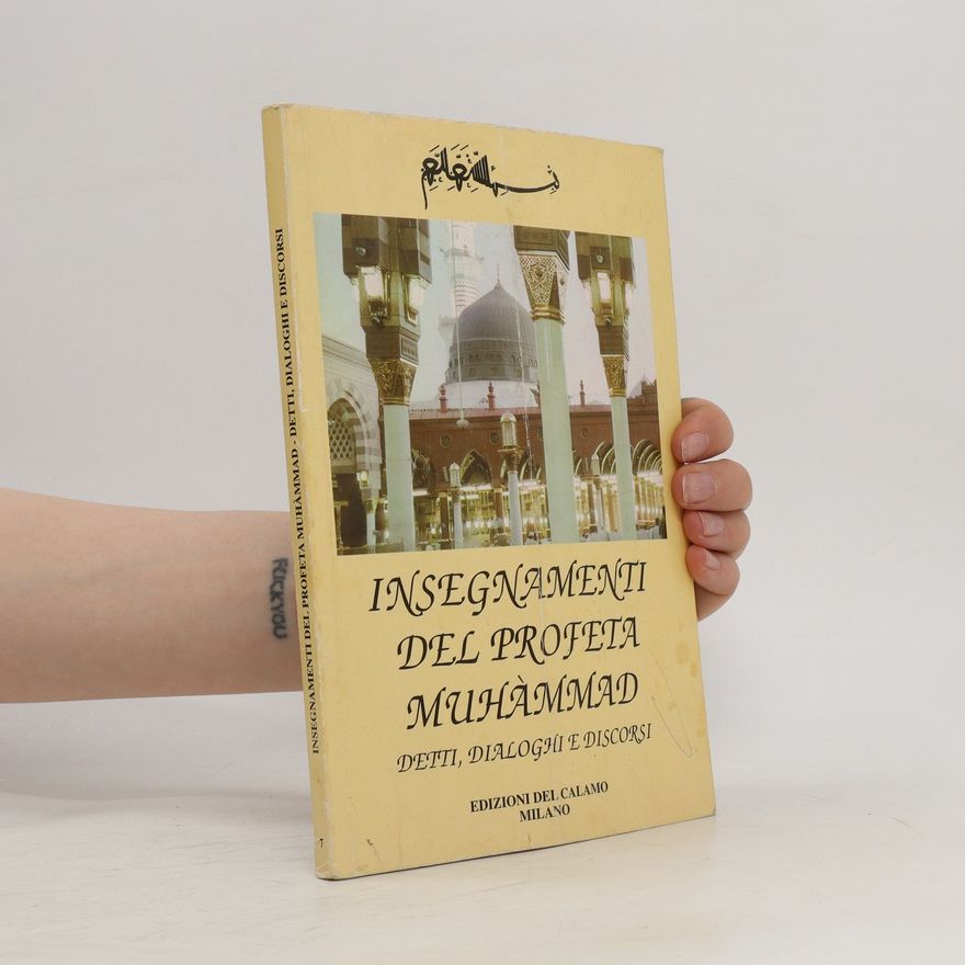 Autorenkollektiv Insegnamenti del profeta Muhámmad