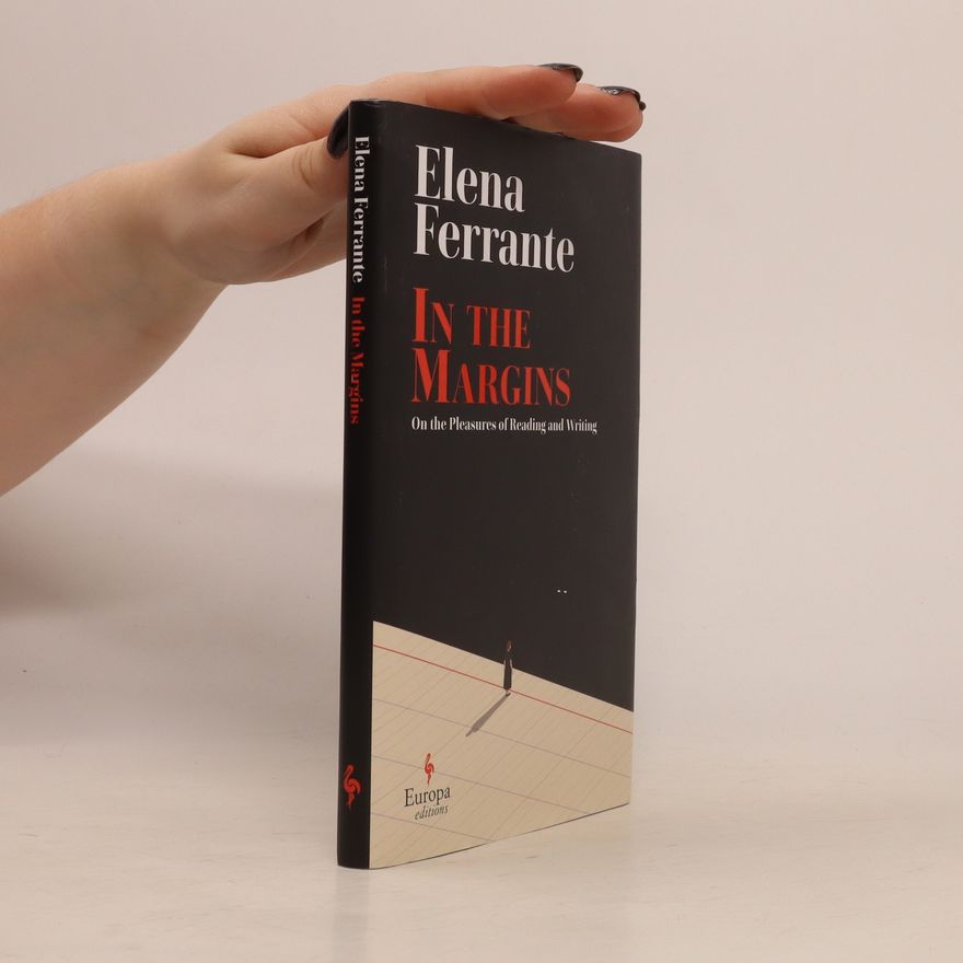 Elena Ferrante In the Margins