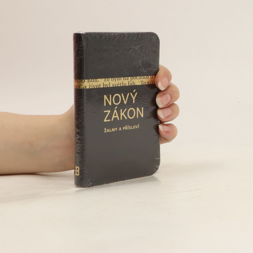 Autorenkollektiv Nový Zákon: žalmy a přísloví