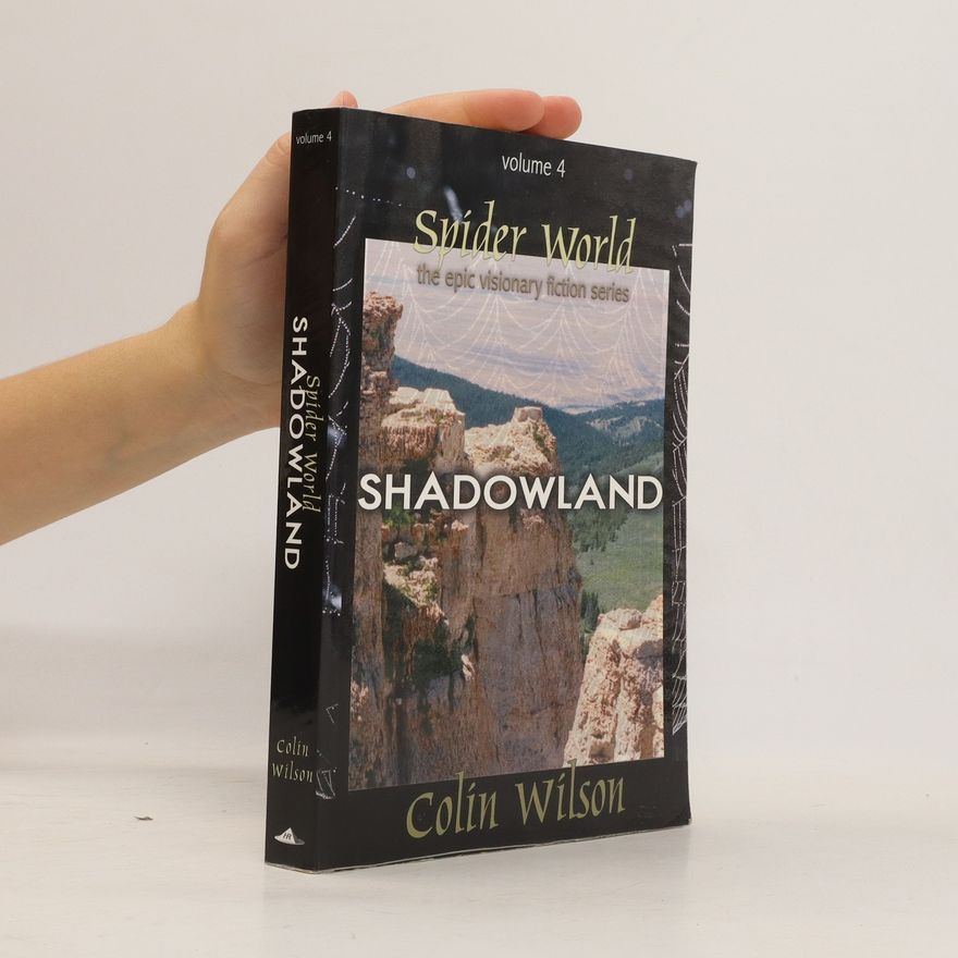 Colin Wilson Spider World 4: Shadowland