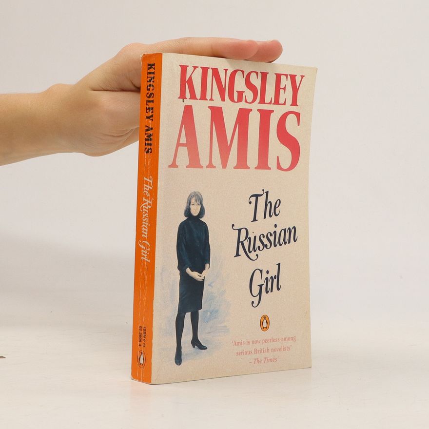 Kingsley Amis The Russian Girl