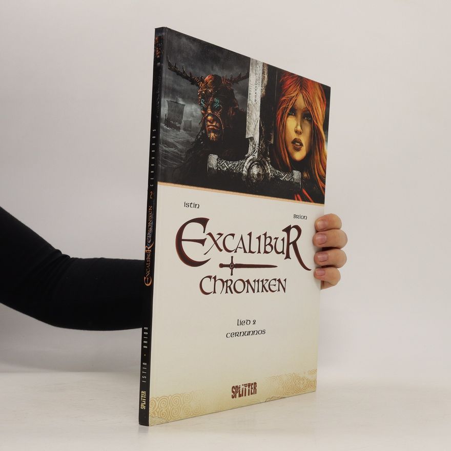 Jean-Luc Istin Excalibur Chroniken