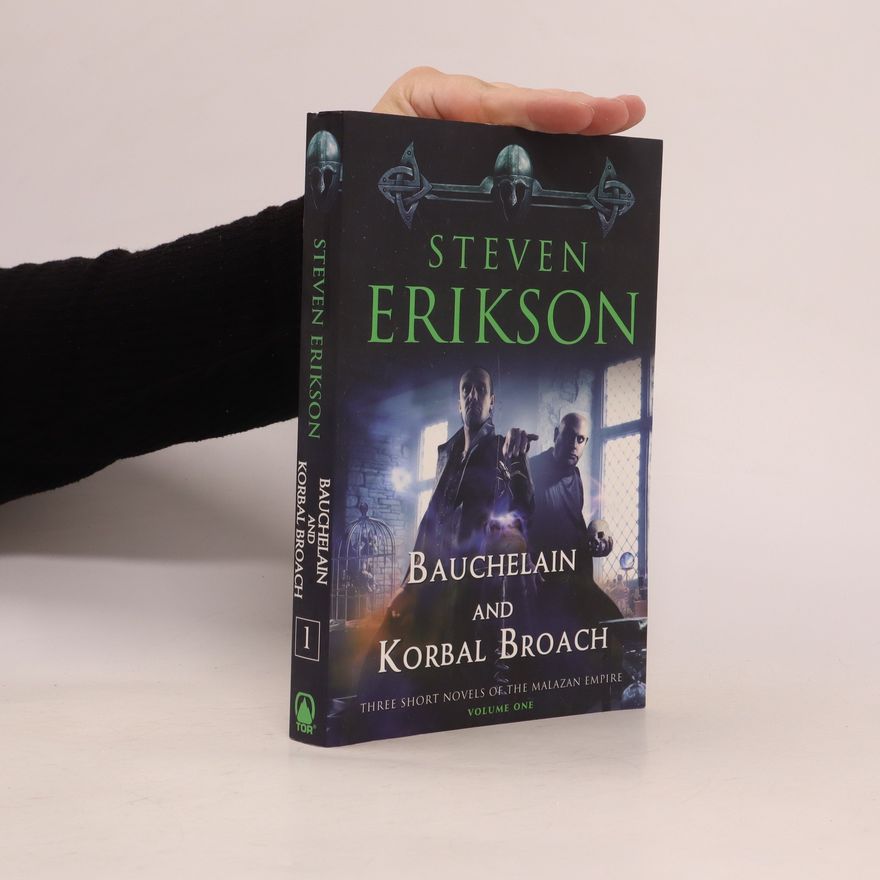 Steven Erikson Bauchelain and Korbal Broach