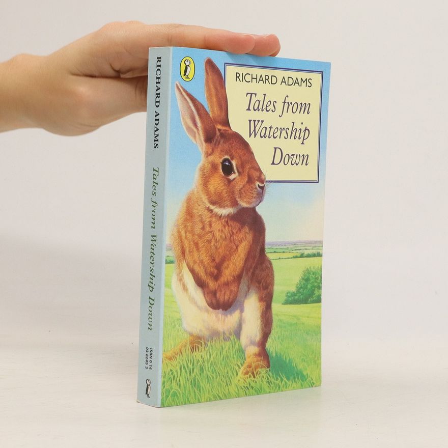 Richard Adams Tales from Watership Down