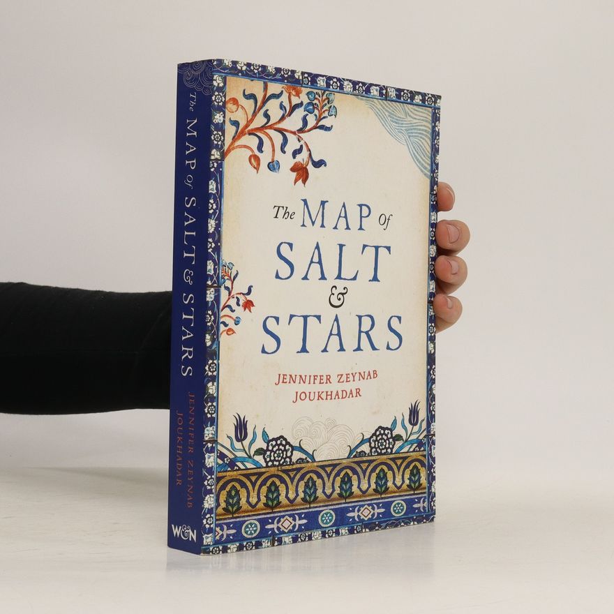 Jennifer Zeynab Joukhadar The Map of Salt and Stars