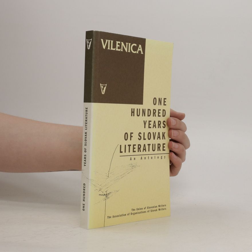 Various authors One Hundred Years Of Slovak Literature