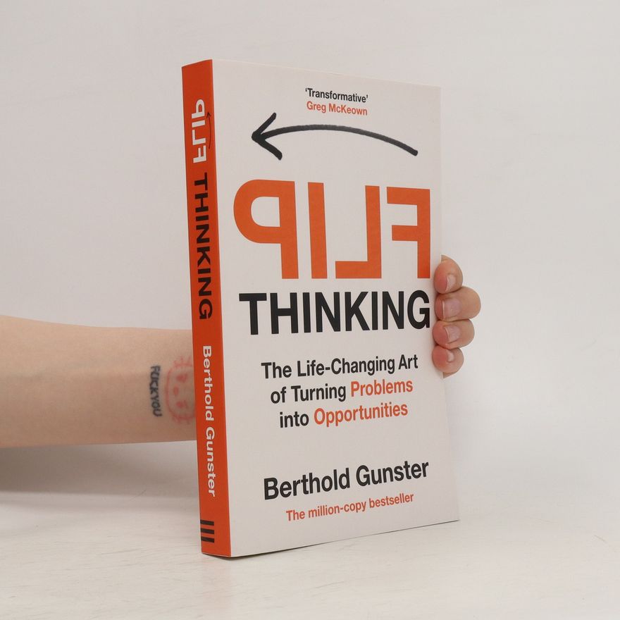 Berthold Gunster Flip Thinking