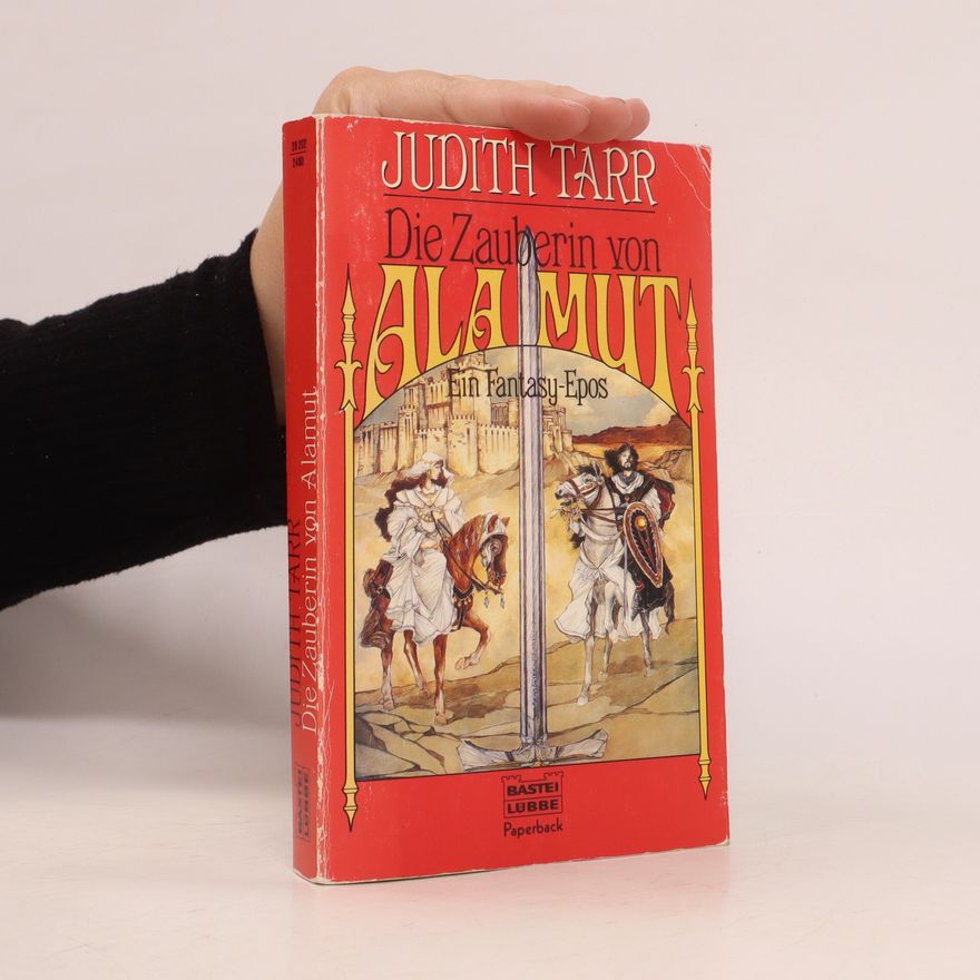 Judith Tarr Die Zauberin von Alamut